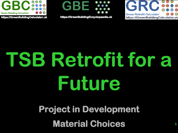 GBE CPD Refurbishment TSB Retrofit For A Future