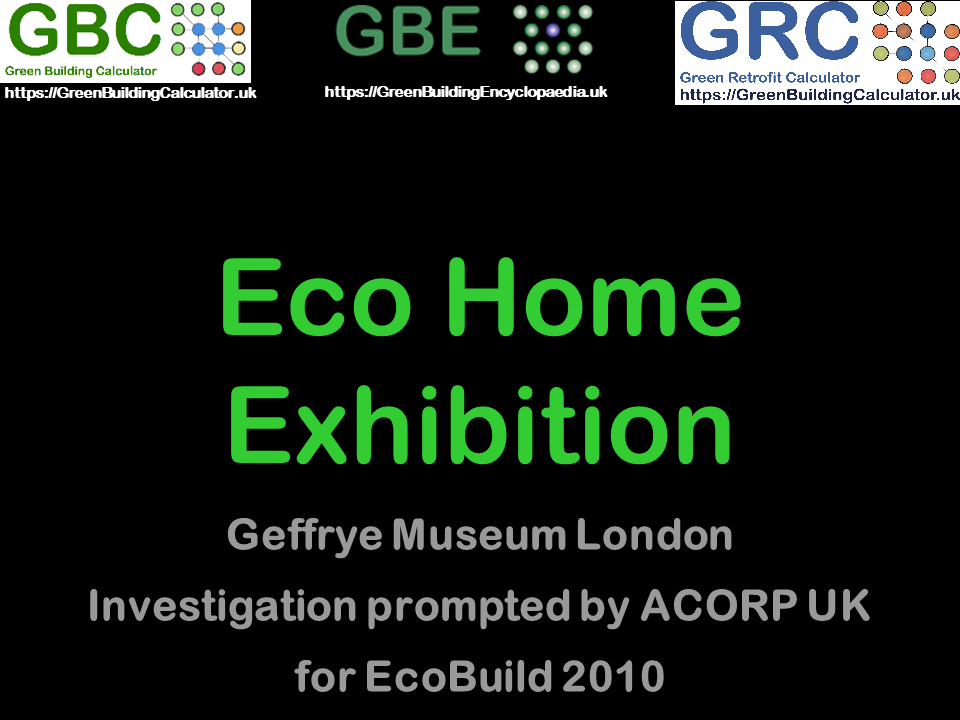 GBE CPD Geffrye Museum Eco Home Exhibition S1
