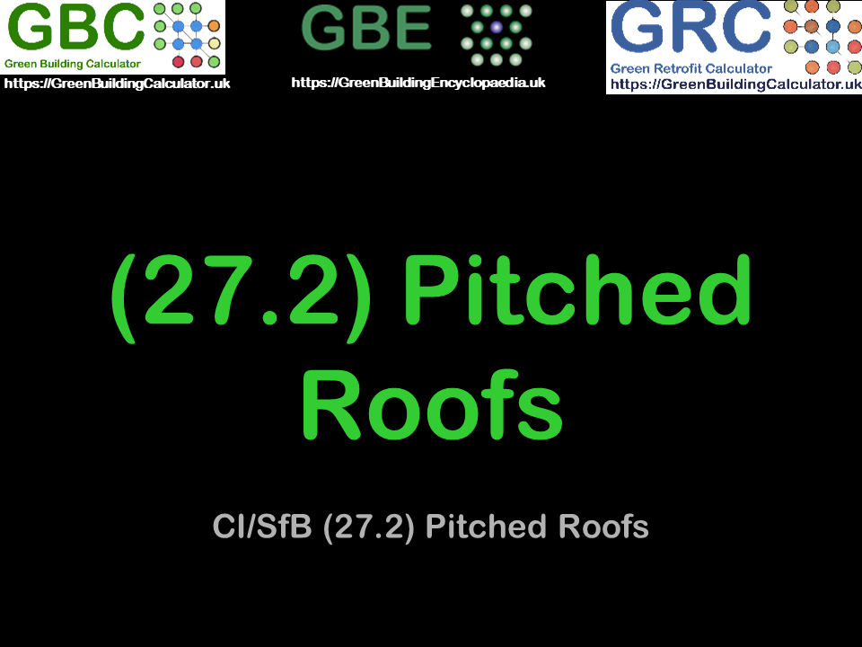GBE Lecture (27.2) Pitched Roofs S1