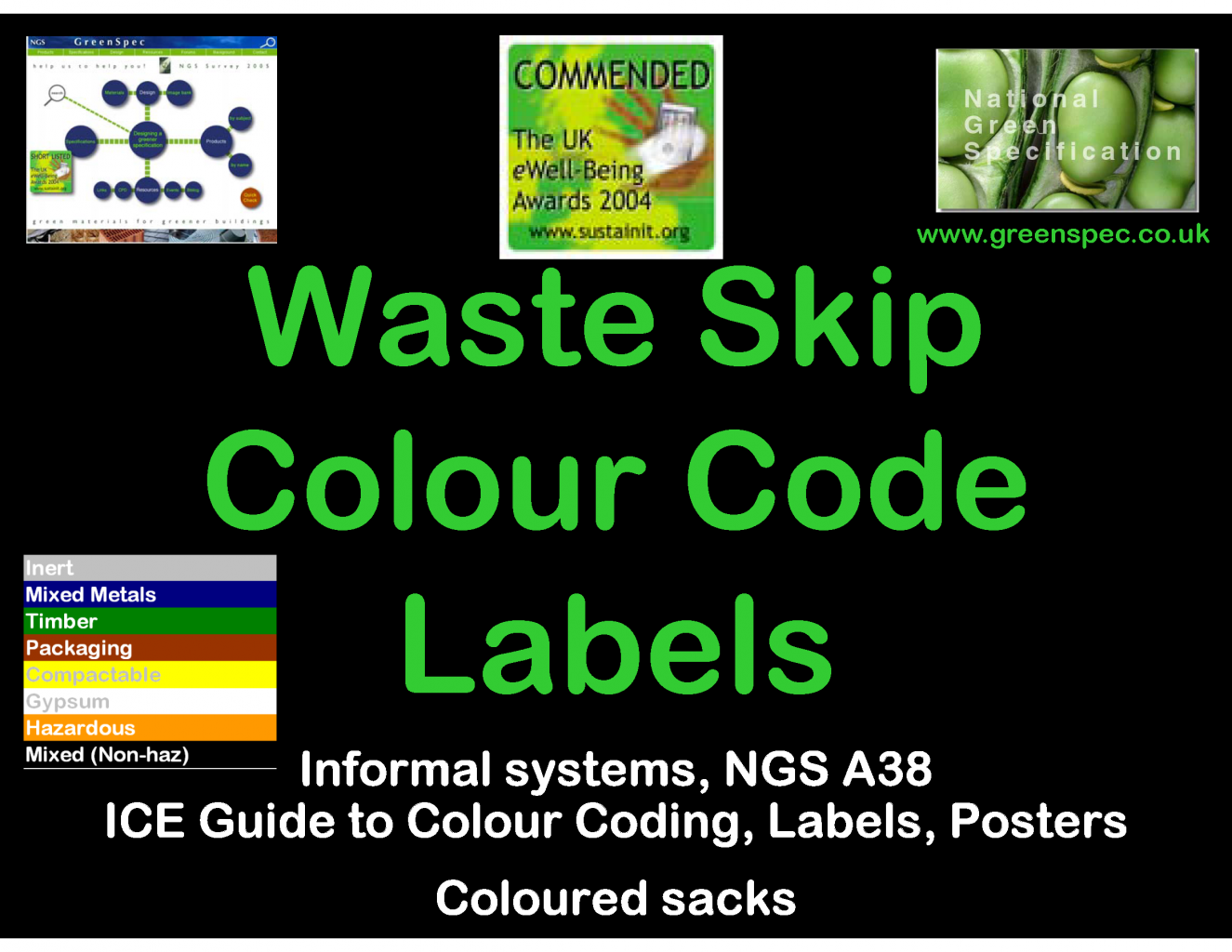 WasteColourCode, Recycled Content Building Products Site Waste Minimisation (Event) G#187