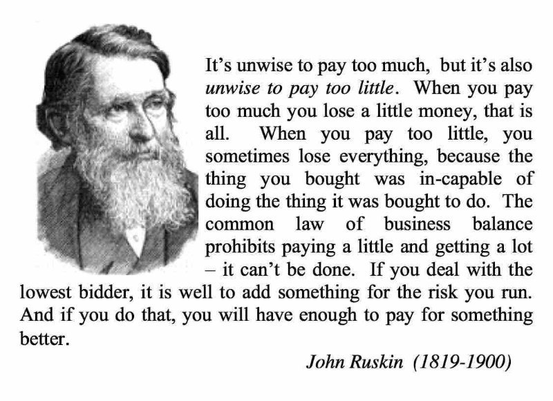 John Ruskin Cheap Dose not Pay Quote Quality