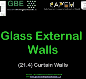 GBE Lecture (21.4) Glass External Walls S1