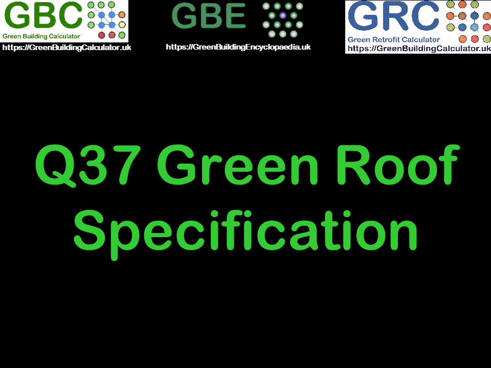 Q37 Green Roof SpecificationCDHandout S1 PNG GBE Post Number: G#10372 Specification Writing NBS Binder Disk service (Training) GBE Post Title: Q37 Green Roof Specification (CPD) GBE, Green Building Encyclopaedia, GBL, Green Building Learning, BrianSpecMan Murphy, CPD, Continuing Professional Development, Workshop GBC, Green Building Calculator, GRC, Green Retrofit Calculator Categories: GBL Training, GBL Training Files, Keywords: NBS, London Architects Practice, CPD, Continuing Professional Development Tags: GBE Training, Specification Writing
