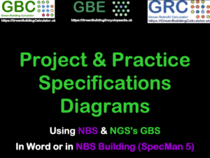 GBE CPD NBS Building Practice Project Specification Diagrams S1