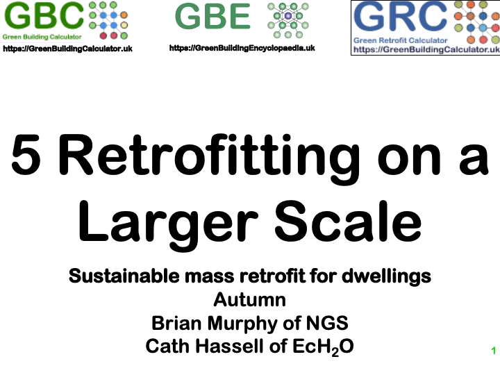 GBE CPD Retrofitting SusCon 5 LargerScale S1
