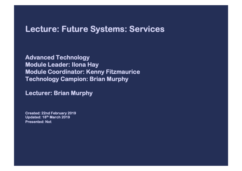 5CTA1140_Lecture-06-FutureSystems-Services-GBE-DraftTitles-211119-s1